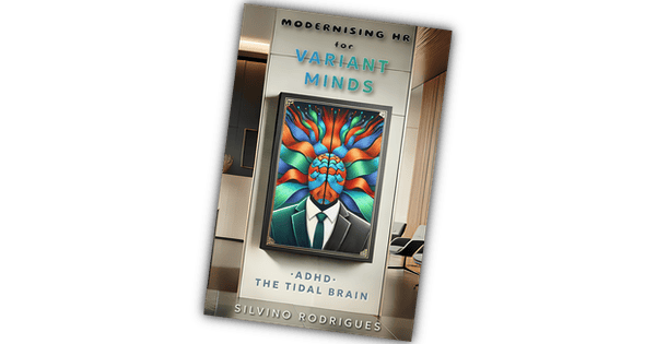 Modernising HR: ADHD 🡢 Chapter 1